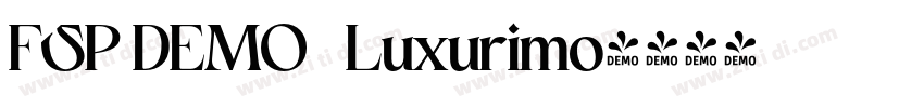 FSP DEMO   Luxurimo字体转换